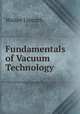 Fundamentals of Vacuum Technology, Walter Umrath 