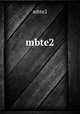 mbte2, mbte2 