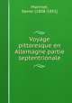 Voyage pittoresque en Allemagne partie septentrionale, Marmier, Xavier (1808-1892) 