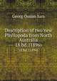 Description of two new Phyllopoda from North Australia. 18.bd. (1896), Georg Ossian Sars 