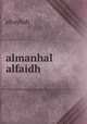 almanhal alfaidh, eltaybah 