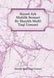 Hasad Ayk Muhlik Bemari By Shaykh Mufti Taqi Usmani, Shaykh Mufti Taqi Usmani 