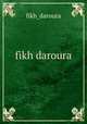 fikh daroura, fikh_daroura 