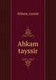 Ahkam tayssir, Ahkam_tayssir 