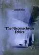The Nicomachean Ethics, Аристотель 