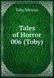Tales of Horror 006 (Toby), Toby/Minoan 