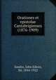 Orationes et epistolae Cantabrigienses (1876-1909), Sandys, John Edwin, Sir, 1844-1922 