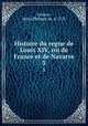 Histoire du regne de Louis XIV, roi de France et de Navarre. 3, Limiers, Henri Philippe de, d. 1725 