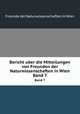 Bericht uber die Mitteilungen von Freunden der Naturwissenschaften in Wien. Band 7, Freunde der Naturwissenschaften in Wien 