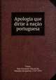 Apologia que dirije a nacao portuguesa, Joao Severiano Maciel da Costa 