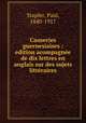 Causeries guernesiaises : edition acompagnee de dix lettres en anglais sur des sujets litteraires, Stapfer, Paul, 1840-1917 