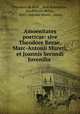 Amoenitates poeticae: sive Theodore Bezae, Marc-Antonii Mureti, et Joannis Secundi Juvenilia ., Theodore de Beze 
