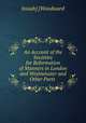 An Account of the Societies for Reformation of Manners in London and Westminster and Other Parts ., Josiah] [Woodward 