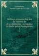 Ho liuro primeiro dos dez da historia do descobrimento & conquista da India pelos Portugueses.. 1, Fernao Lopes de Castanheda 