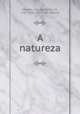 A natureza, Jose? Agostinho de Macedo 