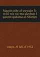 Maasin athr al-awwaln fi-m lil-nis wa-ma alayhun f qawnn qudama al-Misriyn, usayn, Al Jall, d. 1932 