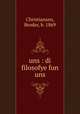 uns : di filosofye fun uns, Christiansen, Broder, b. 1869 