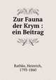 Zur Fauna der Krym : ein Beitrag, Rathke, Heinrich, 1793-1860 