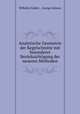 Analytische Geometrie der Kegelschnitte mit besonderer Berucksichtigung der neueren Methoden, Wilhelm Fiedler , George Salmon 