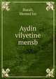 Aydin vilyetine mensb, Burali, Memed hir 
