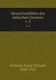 Hexactinielliden des indischen Oceanes. v. 2, Schulze, Franz Eilhard, 1840-1921 