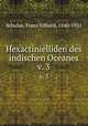 Hexactinielliden des indischen Oceanes. v. 3, Schulze, Franz Eilhard, 1840-1921 