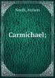 Carmichael;, North, Anison 