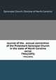 Journal of the . annual convention of the Protestant Episcopal Church in the state of North Carolina serial. 79th(1895), Episcopal Church. Diocese of North Carolina 