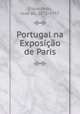 Portugal na Exposicao de Paris, Jose de Figueiredo 