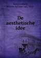 De aesthetische idee, Konijnenburg, Willem Adriaan van, 1868- 
