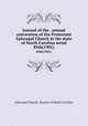 Journal of the . annual convention of the Protestant Episcopal Church in the state of North Carolina serial. 85th(1901), Episcopal Church. Diocese of North Carolina 