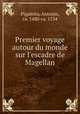 Premier voyage autour du monde sur l
