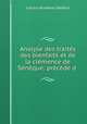 Analyse des traites des bienfaits et de la clemence de Seneque: precede d ., Seneca the Younger 