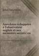 Anecdotes echappees a l