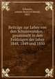 Beitrage zur Lehre von den Schusswunden : gesammelt in den Feldzugen der Jahre 1848, 1849 und 1850, Schwartz, Johann Heinrich Harald, 1823- 