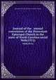 Journal of the . annual convention of the Protestant Episcopal Church in the state of North Carolina serial. 96th(1912), Episcopal Church. Diocese of North Carolina 