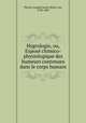 Hygrologie, ou, Expose chimico-physiologique des humeurs contenues dans le corps humain, Plenck, Joseph Jacob, Ritter von, 1738-1807 