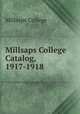 Millsaps College Catalog, 1917-1918, Millsaps College 