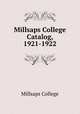 Millsaps College Catalog, 1921-1922, Millsaps College 