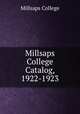 Millsaps College Catalog, 1922-1923, Millsaps College 