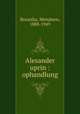 Alesander uprin : ophandlung, Boraisha, Menahem, 1888-1949 