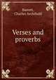 Verses and proverbs, Barrett, Charles Archibald 
