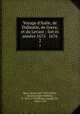 Voyage d`Italie, de Dalmatie, de Grece, et du Levant : fait s annes 1675 & 1676. 2, Spon, Jacob, 1647-1685,Cellier, Antoine,Ogier, Mathieu, fl. 1676-1710,Wheler, George, Sir, 1650-1723 