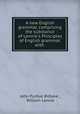 A new English grammar, comprising the substance of Lennie