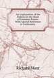 An Explanation of the Rubrics in the Book of Common Prayer: With Special Reference to Uniformity ., Richard Mant 