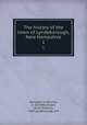 The history of the town of Lyndeborough, New Hampshire. 1, Donovan, D. (Dennis), b. 1837,Woodward, Jacob Andrews, 1845-,Lydeborough, N.H 