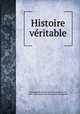 Histoire veritable, Charles de Secondat Montesquieu 