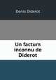 Un factum inconnu de Diderot, Denis Diderot 