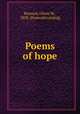 Poems of hope, Barnard, Oliver W., 1828- [from old catalog] 