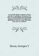 La nouvelle Serbie; origines et bases sociales et politiques, renaissance de l